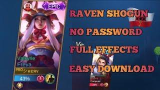 NEW FREYA RAVEN SHOGUN EPIC SKIN : NO PASSWORD : FULL EFFECTS : EASY DOWNLOAD