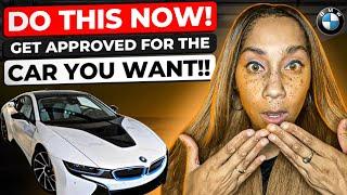 The Secret To Get Approved For The Car You Want! Increase Your Credit Score Fast!