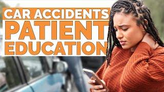 Car Accidents | Chiropractic Patient Education Video for Streaming in Your Practice