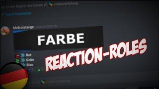 Discord Reaction-roles/Self-roles/Rollenverteilung schnell und einfach machen (Deutsch/German)