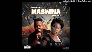 Maswina Nadia vocals ft mash k