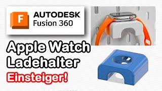 Fusion 360 [deutsch] - Apple Watch Ladehalter für Lochwand