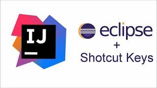 Eclipse shortcut keys on Intellij using Keymap