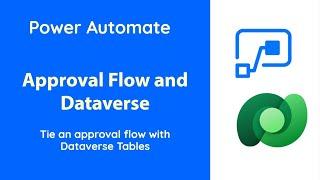 Power Automate Approval Flow on Dataverse tables