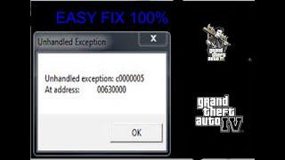 how to fix unhandled exception in GTA III AND GTA IV