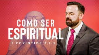 Cómo Ser Espiritual (Predicación Bautista, Fundamental)