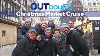 Rhine River Christmas Markets Cruise 2022 RECAP | OUTbound Travel