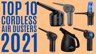 Top 10: Best Cordless Air Dusters of 2021 / Compressed Air Blower, Cleaner for Laptop, Computer