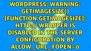 Warning: getimagesize() [function.getimagesize]: http:// wrapper is disabled in the server...