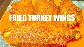 How To Make Fried Turkey Wings: Fried Turkey Wings Recipe.