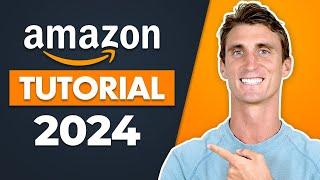 Amazon FBA For Beginners 2024 (Step by Step Tutorial)