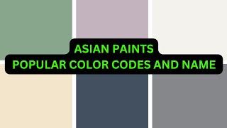 Popular Interior Paint Color codes of year 2024  From Asian Paints / asian paints color codes