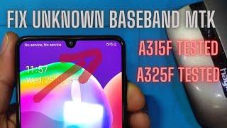 Fix unknown baseband mtk /a325f/a315f/samsung mtk phones