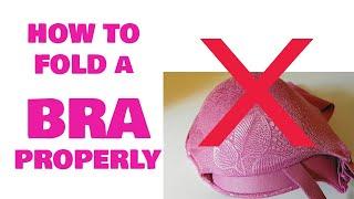 How to Fold a Bra Properly to Save Space at Home or During Travel (Sports Bra, Crop Top Bra, etc.)