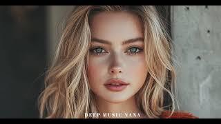 Top Deep House Beats 2024 | Nana's Mix #deephouse