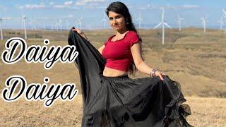 Daiya Daiya Daiya Re ll Dil Ka Rishta ll Dance Cover ll BongcC