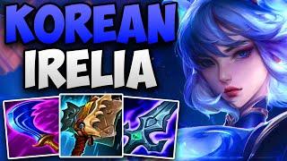 KOREAN CHALLENGER IRELIA MAIN INCREDIBLE TOP LANE GAMEPLAY! | CHALLENGER IRELIA TOP | Patch 14.24