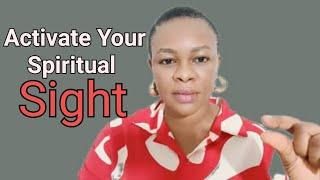 4 Ways To Activate Your Spiritual Sight - Open Your Spiritual Eyes To Start