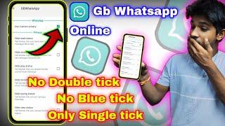 No Double tick No Blue tick Only Single tick केसे Show करवाये Gb Whatsapp मे | New Online Trick |