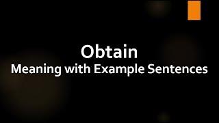 Obtain Meaning and Example Sentences