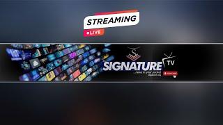 SIGNATURE  TV