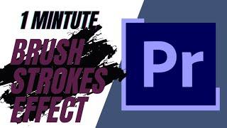 How to use Brush Strokes in text,images and videos in Adobe Premiere Pro | #tutorial #brushstroke