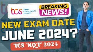 TCS Breaking News Exam Date June | TCS NQT New Exam Date ??
