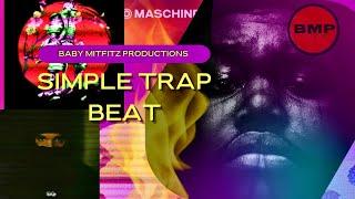 How to Make a Simple Trap Type Beat  ️️”CAUTION!!” SEVERE HEAT ALERT!!! MADE IN 16 MINS!!!️️