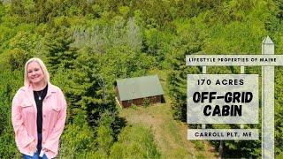 SOLD Off-Grid Cabin on 170± Acres  | Maine Real Estate