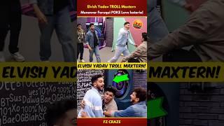 Elvish Yadav TROLL Maxtern| Munawar Faruqui POKE Love Kataria #trending #biggboss #shorts