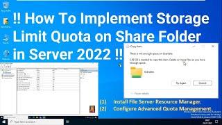 !! How To Implement Storage Limit Quota on Share Folder in Server 2022 !! Setup Advanced Quota !!