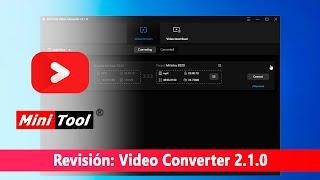 MiniTool Video Converter: Revisión 2020