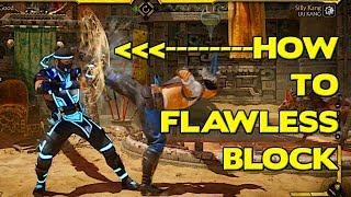 How to Flawless Block in MK11