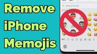 Memoji iPhone Stickers - DO THIS to Remove Them