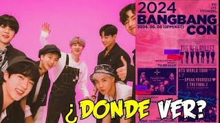 ÚLTIMO| EN QUE CANAL VER EL CONCIERTO (GRATIS) DE BTS EN YOUTUBE- BANG BANG CON 2024.