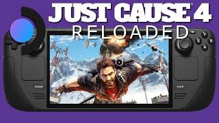 Steam Deck Gameplay - Just Cause 4 Reloaded - Steam OS