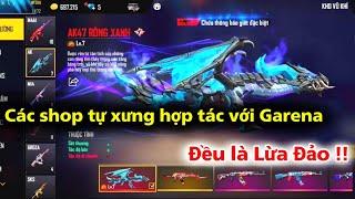 Free Fire - Các shop bán acc tự xưng hợp tác với Garena đều là Lừa Đảo