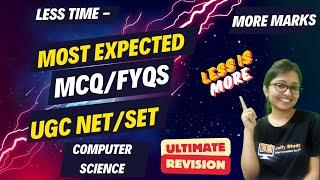 Ultimate Revision through Expected MCQs of CS | FYQs-of Computer Science| UGC NET | TN SET | TS SET