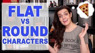 Character Development: Round vs Flat Characters