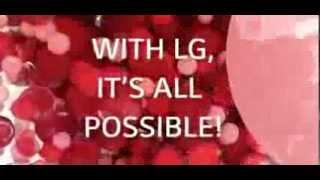 It's all possible with LG