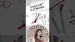 How To Crack CAT exam in 2 months #iimkashipur