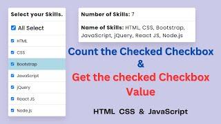Count how many Checkboxes are Checked & Get Checkbox value & Select All Checkboxes in JavaScript.
