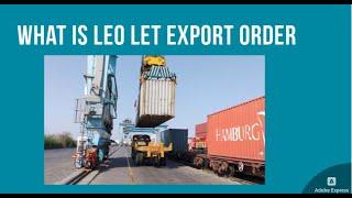 What is LEO Let export order