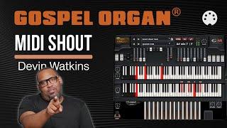 Gospel Organ® Featuring Devin Watkins MIDI Praise Break