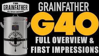 Grainfather G40 Full Overview and First Impressions for Homebrewers