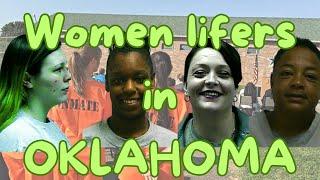 BEHIND THE WALLS: WOMEN LIFER'S IN OKLAHOMA