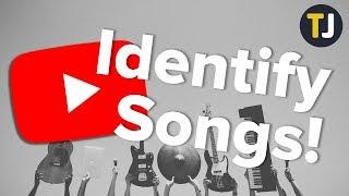 HOW TO Identify a Song from a YouTube Video!