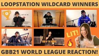 REACTION to LOOPSTATION (Solo) Wildcard Winners | GBB21: WORLD LEAGUE + My Fave Parts! 