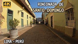 Así luce la remodelada calle Rinconada de Santo Domingo | Centro histórico de Lima Perú 4K