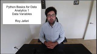 Python Basics for Data Analytic - Data Variables